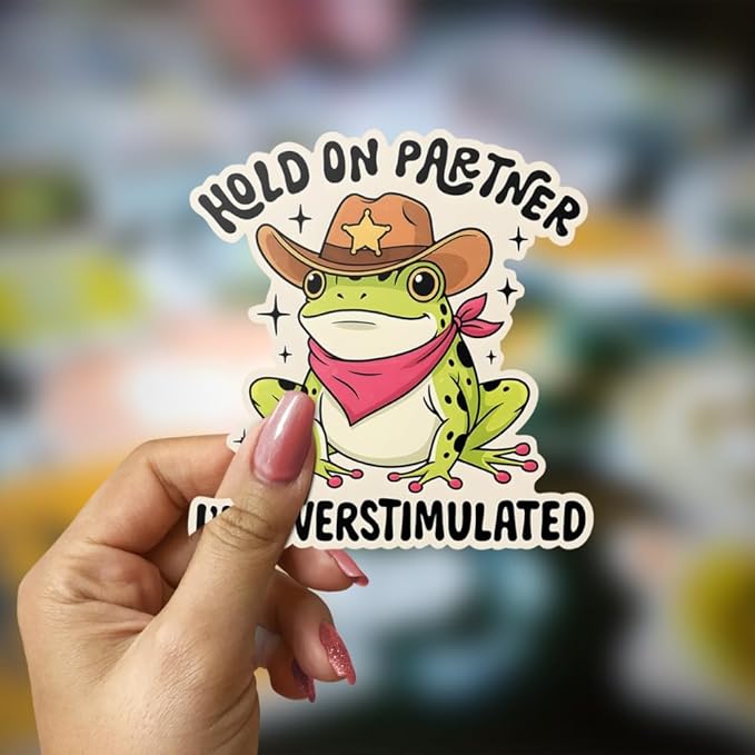 HANDICHI Design 5-Pack 5 Inch Hold On Partner I’m Overstimulated Stickers – Funny Meme Vinyl Decals for Water Bottles, Laptops, Journals, Scrapbooks – Sarcastic Gift for Frog Lovers