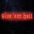 Give Em Hell Neon Sign,Trendy Neon Wall Decor, Dorm Apartment Theme, Funny Girl Power Sign, Gothic Home Decor for Man Cave, Bar,Game Room,Club Decor,Living Room Birthday Party
