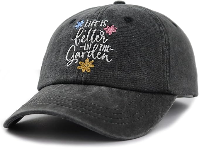 Life is Better in The Garden Hat for Women, Adjustable Embroidered Cotton Gardening Baseball Cap