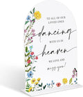 Acrylic Wedding Signs To Our Loved Ones Who Are Dancing With Us In Heaven, 6x8" Floral Themed Arch Acrylic Memorial Table Decor, Love Is In Bloom Decorations for Bridal Shower Engagement Party