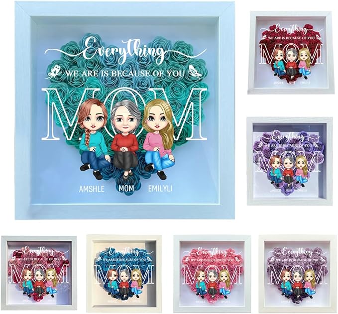 Personalized Mom Flower Shadow Box Custom Heart Shaped Rose Flower Shadow Box Frame Everything We Are Is Because Of You Mother's Day Portrait Shadowbox Memory Gifts for Mom from Daughter