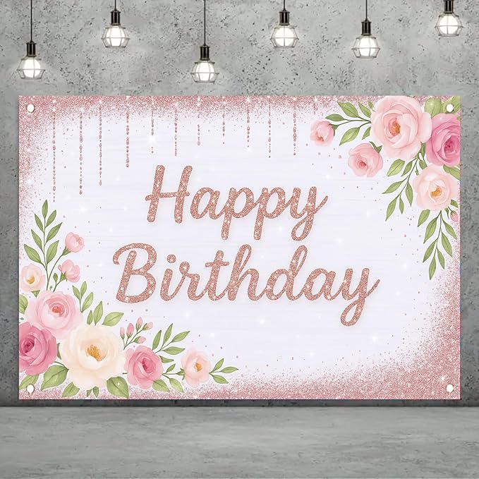Rose Gold Birthday Backdrops Banner Floral Pink Flower Glitters Happy Birthday Photography Background for Women Girls Wedding Baby Shower Decor Party Photo Booth Supplies 6x4ft
